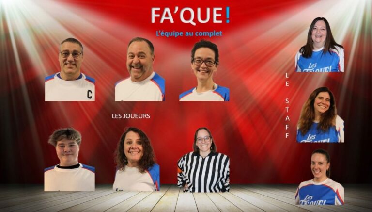 Les FA'QUE ! au complet